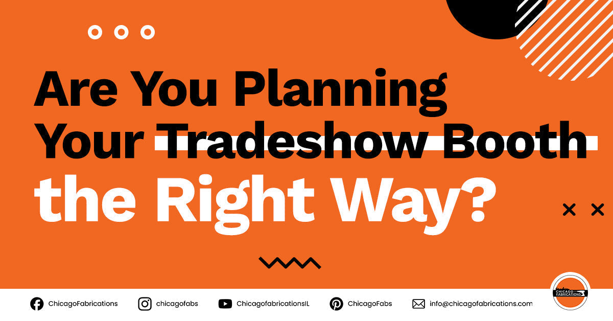 A Full Guide to Planning a Tradeshow Booth: Timeline, Budget, and Must